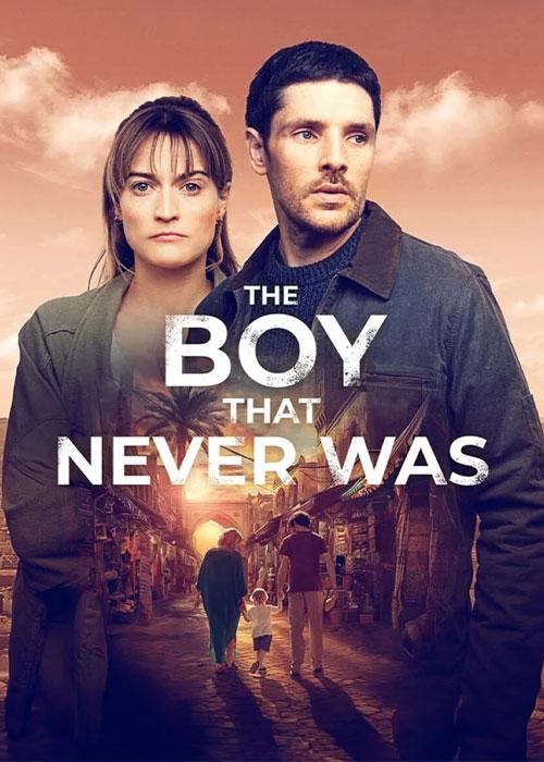پسری که هرگز نبود – The Boy That Never Was